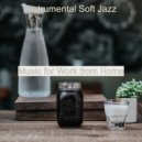 Instrumental Soft Jazz - Easy Background for Boutique Cafes ()