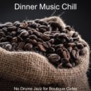 Dinner Music Chill - Background Music for Working at Cafes