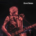 Fever Beam - Milk and Honey ()