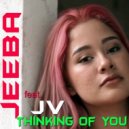Dj Jeeba feat. Jv - Thinking of You