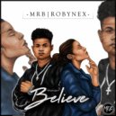 Mrb & Robyn Ex - Believe