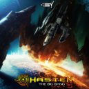 Hasten - The Big Bang