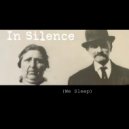 L3fthand - In Silence (We Sleep)