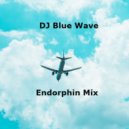 DJ Blue Wave - Endorphin Mix