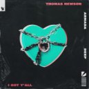 Thomas Newson - I Got Y'All