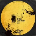 B-Liv - On Your Fucking Face