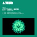 Patrick Hero - Influencer (Monococ Remix)