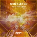 Twenty Feet Down - Won t Let Go