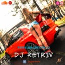 DJ Retriv - Russian Edition #2