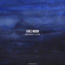 Chez Moon - Midnight Love (Hrederik Remix)