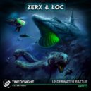 Zerx & Lok - 2 Coming