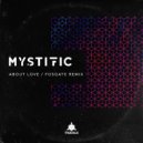 Mystific - About Love
