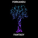 Forkandu - Fantasy