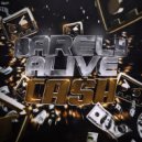 Barely Alive - CA$H (VIP)