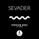 Sevader feat. ZapeD - Persian Rose