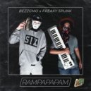 BEZZGMO & Freaky Spunk - Rampapapam