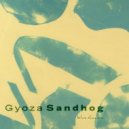 Sandhog - Raum Und Zeit