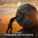 Bsharry - Struggle for Pleasure