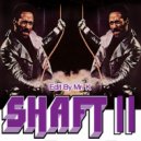 Isaac Hayes - Shaft II