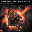 Manse x Meikle x Max Adrian - A Little Bit