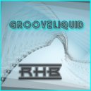 RHB - Groveliquid (Tenth Floor Mix)