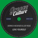 Derrick McKenzie & Joy Rose - Love Yourself