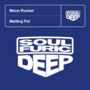 Moon Rocket - Melting Pot