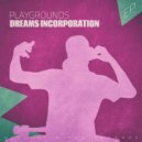 Dreams Incorporation - I Feel Your Soul