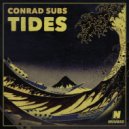 Conrad Subs - Tides