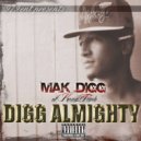 Mak Digg & T-Gorilla - Burn It Up (feat. T-Gorilla) ()
