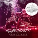 Slyngshott & Bernadette Desimone & Ryan Mendoza - Daddy\'s Money (feat. Bernadette Desimone) (Ryan Mendoza Remix)