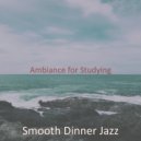 Smooth Dinner Jazz - Delightful Mood for Stress Relief