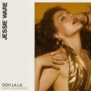 Jessie Ware - Ooh La La
