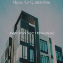 Bright Work from Home Music - Vibrant Soundscapes for WFH