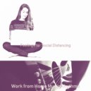 Work from Home Music Rhythms - Mood for Quarantine ()
