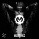 LFox - I See (Original mix)