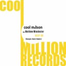 Cool Million feat. Matthew Winchester - Keep On