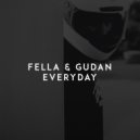 Fella - Everyday (feat. Gudan)