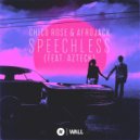 Chico Rose - Speechless (feat. Azteck)
