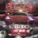 L'S810 & B!Z - Off The Muscle (feat. B!Z)
