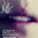 The Temper Trap - Sweet Disposition