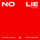 Michael Calfan - No Lie (feat. Martin Solveig)