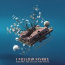 Helion - I Follow Rivers (feat. Mike Emilio, Vigiland, Sud)
