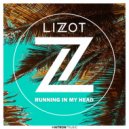 Lizot - Running In My Head