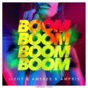 Lizot - Boom Boom Boom Boom (feat. Amfree, Ampris)