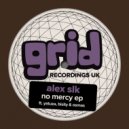 Alex Slk feat. Yatuza - No Mercy