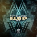 Metal Work - Cant Help Myself