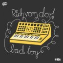 Rich Vom Dorf - Bad Boy