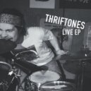 Thriftones - Worst Kind of Friend ()