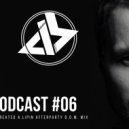 A.LIPIN - Tri Chetverty Podcast #6 (Recreated afterparty D.O.M. mix)
